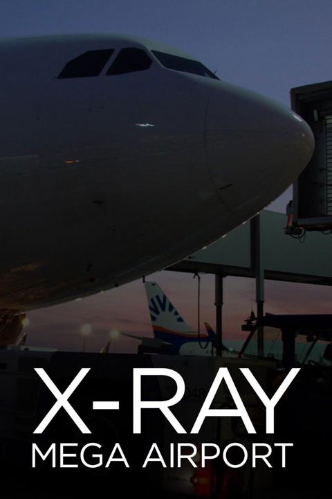 Poster för X-Ray Mega Airport