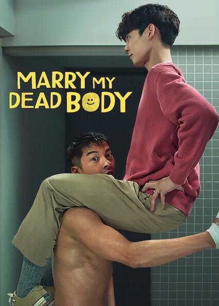 Marry My Dead Body