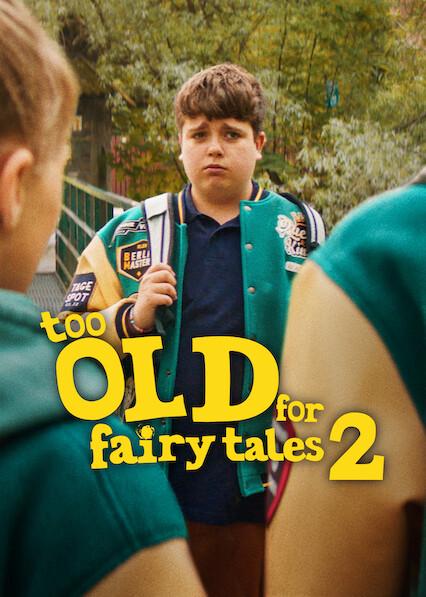 Movie poster for Too Old for Fairy Tales 2