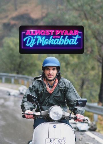 Almost Pyaar with DJ Mohabbat poszter