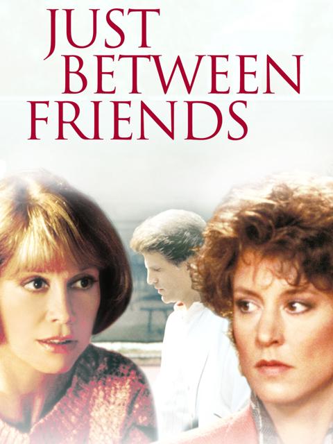 Movie poster for Just Between Friends