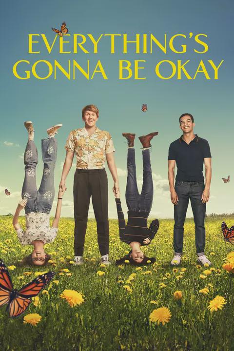 Everything's Gonna Be Okay