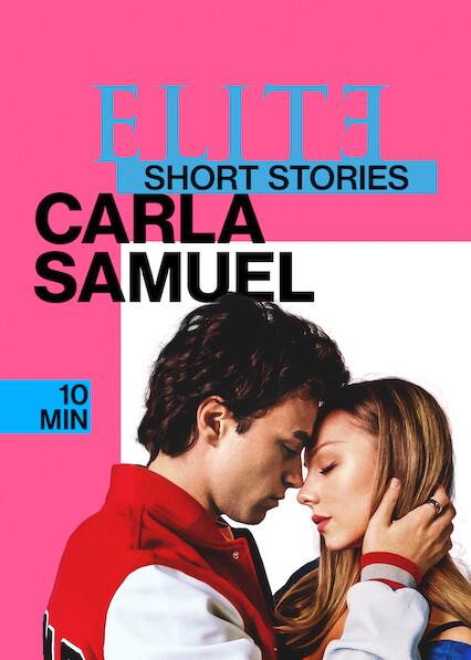 Series poster for Elite Short Stories: Carla Samuel