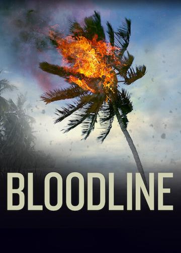 Bloodline - A vérvonal árnyai poszter