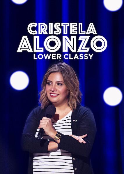 Poster för Cristela Alonzo: Lower Classy