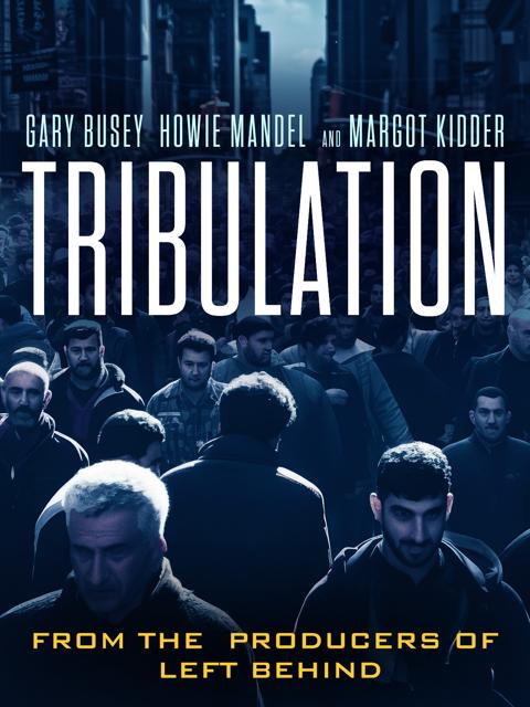 Movie poster for Tribulation