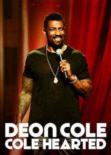 Deon Cole: Cole Hearted poszter