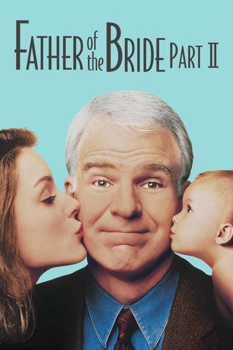 Movie poster for Father of the Bride Part II