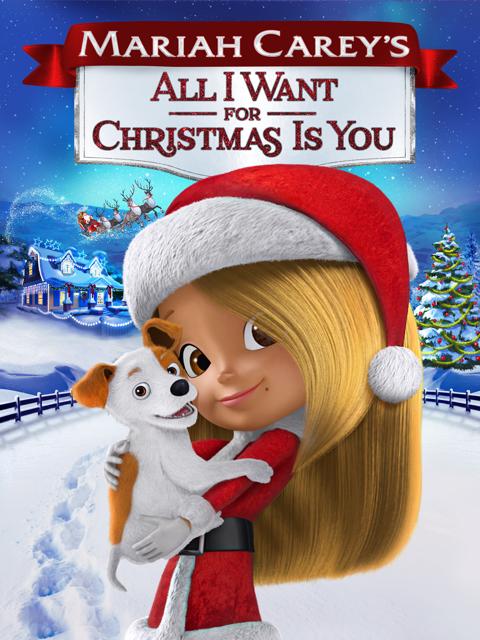 Mariah Carey's All I Want for Christmas Is You