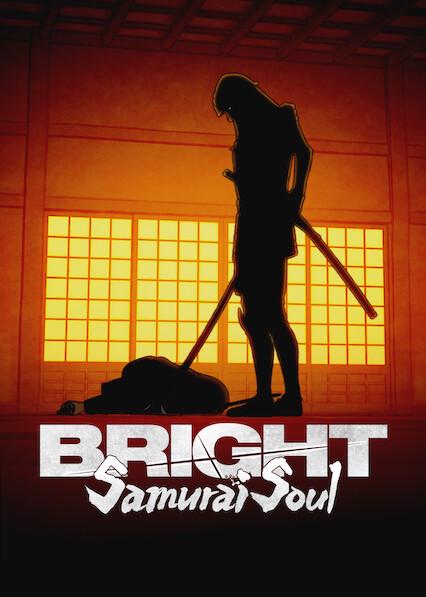 Bright: Samurai Soul