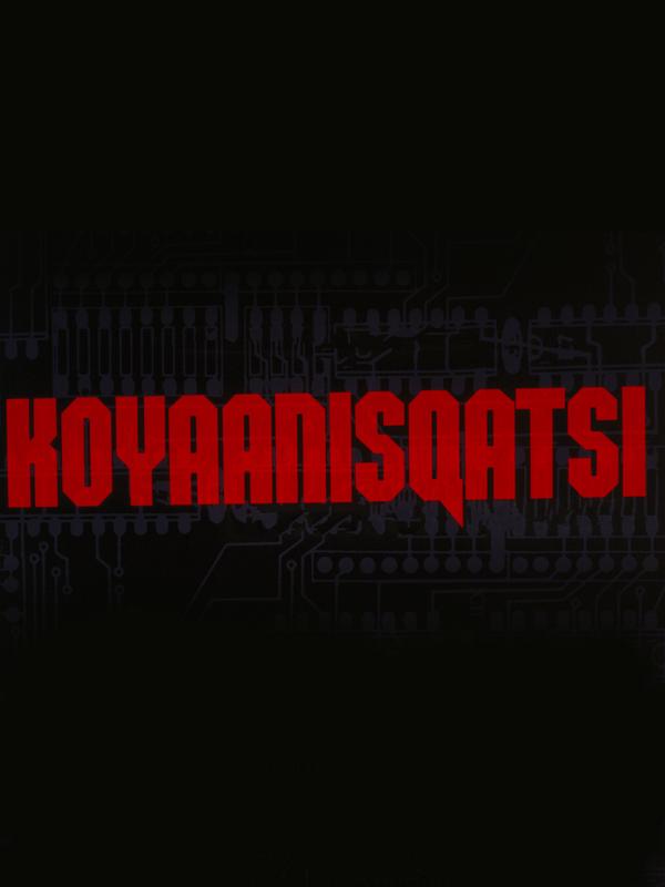 Koyaanisqatsi