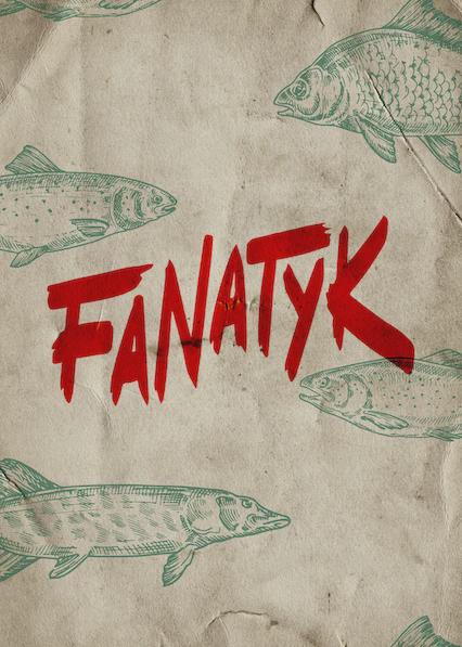 Poster för Fanatyk