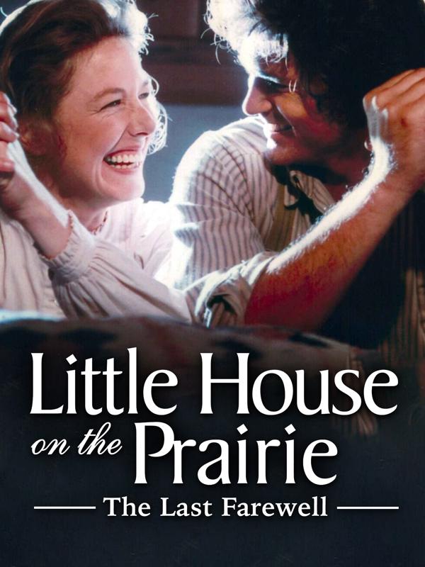 Little House: The Last Farewell