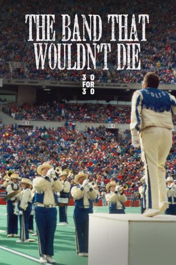 The Band That Wouldn't Die poszter