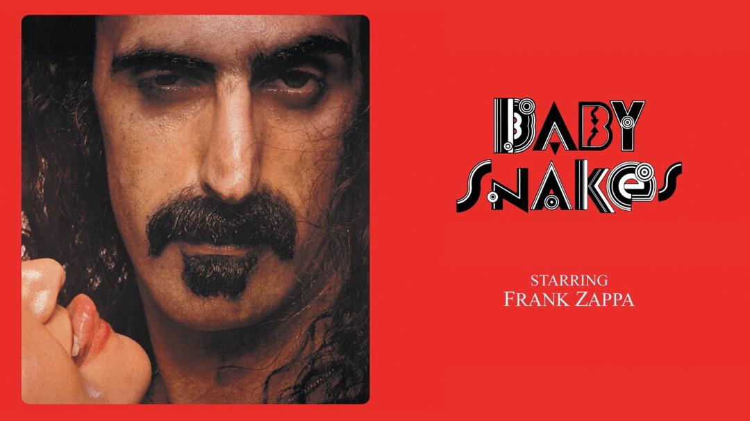 Frank Zappa: Baby Snakes