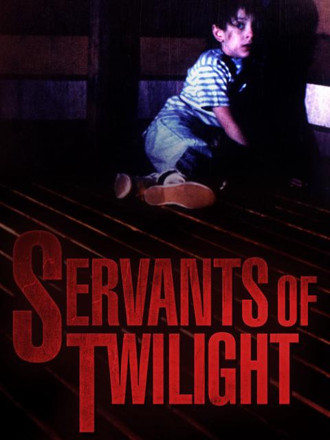 Movie poster for Servants of Twilight