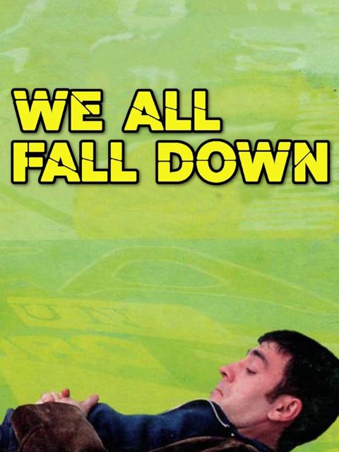 Poster för We All Fall Down