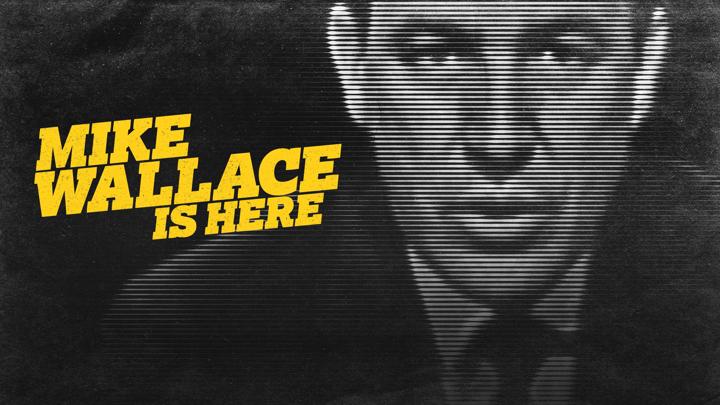 Poster of Mike Wallace Is Here