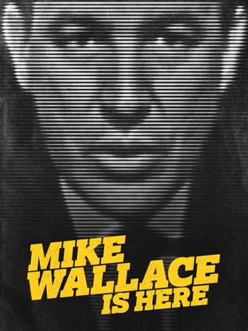 Mike Wallace Is Here poster