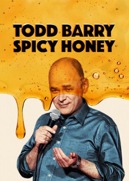 Poster för Todd Barry: Spicy Honey