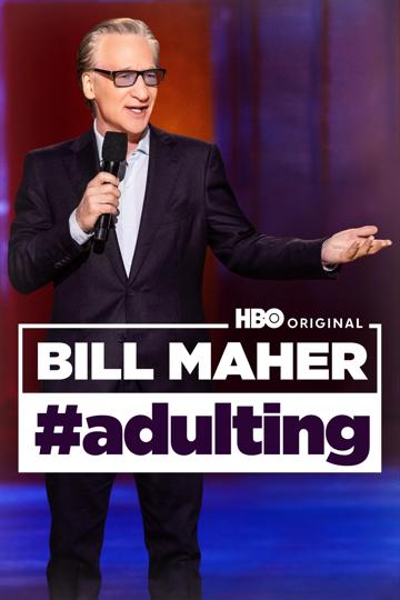 Bill Maher: #Adulting poszter