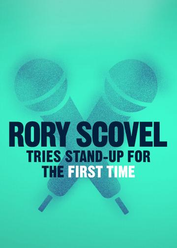 Rory Scovel Tries Stand-Up for the First Time poszter