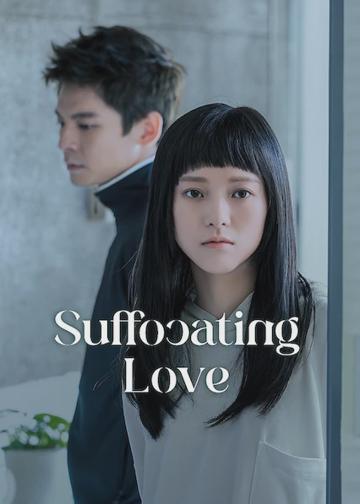 Suffocating Love poszter