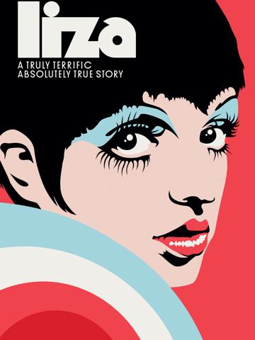 Liza: A Truly Terrific Absolutely True Story poszter