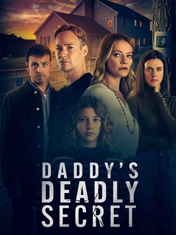 Daddy's Deadly Secret