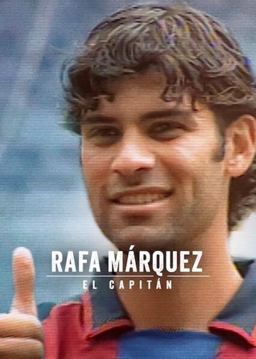 Rafa Márquez: El Capitán poszter