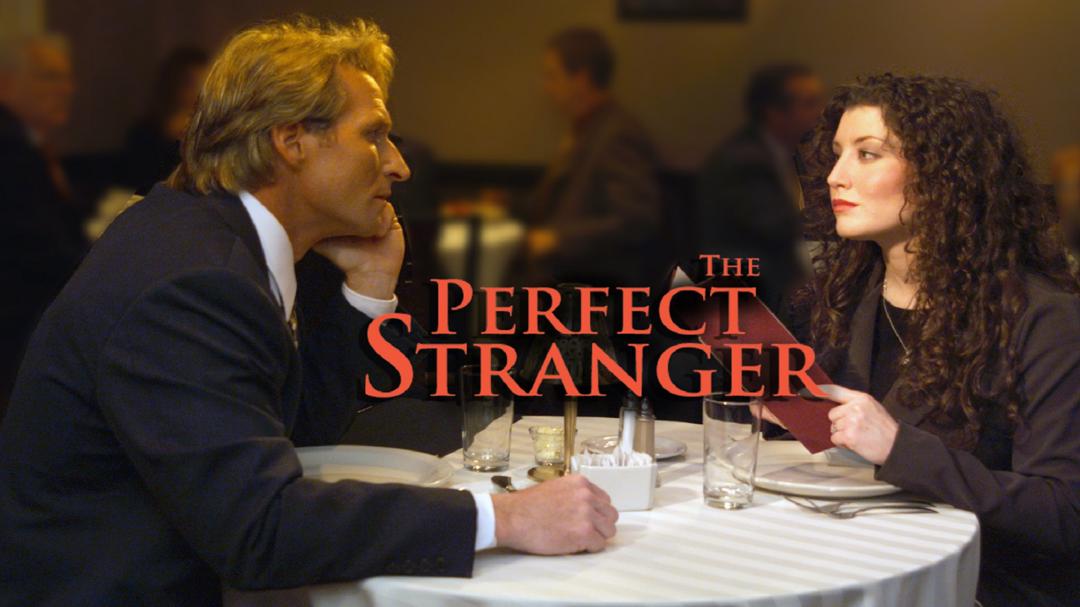 The Perfect Stranger