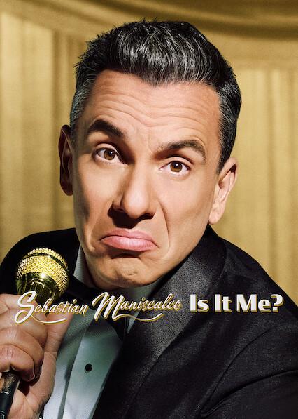 Movie poster for Sebastian Maniscalco: Is it Me?