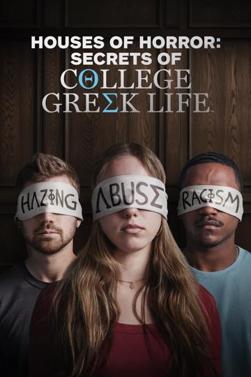 Houses of Horror: Secrets of College Greek Life