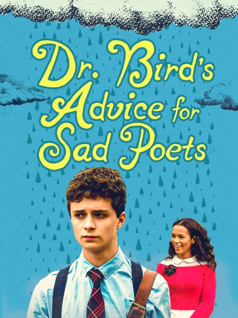 Movie poster for Dr. Bird's Advice for Sad Poets