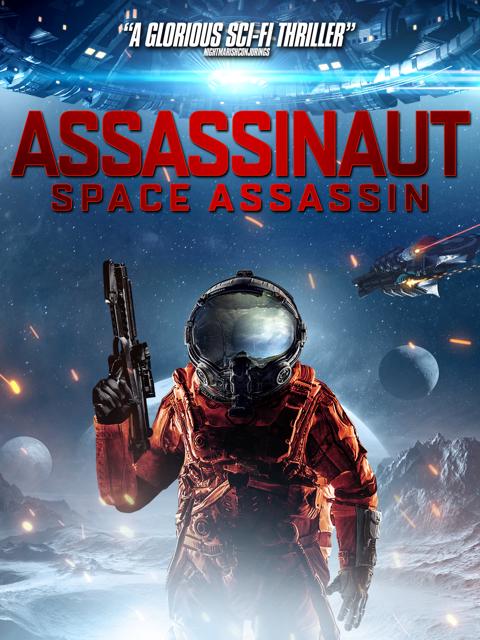 Movie poster for Assassinaut