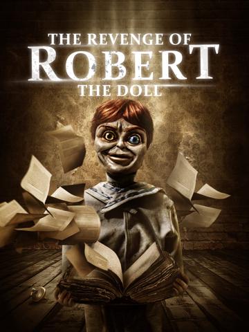 The Revenge of Robert poszter