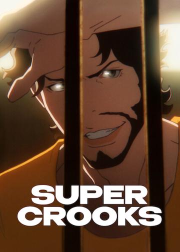 Super Crooks poszter