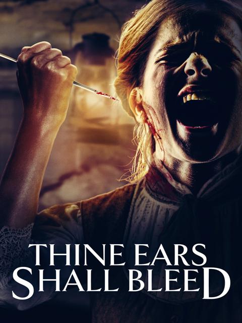 Movie poster for Thine Ears Shall Bleed