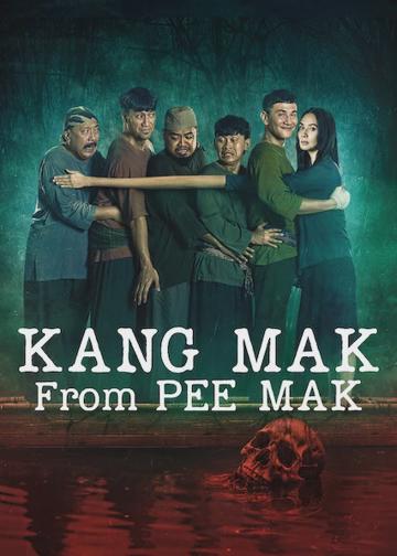 Kang Mak from Pee Mak poszter