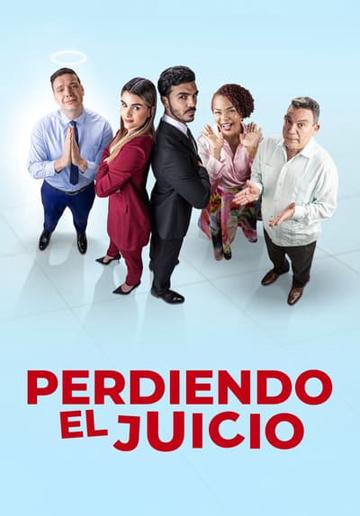Perdiendo el juicio