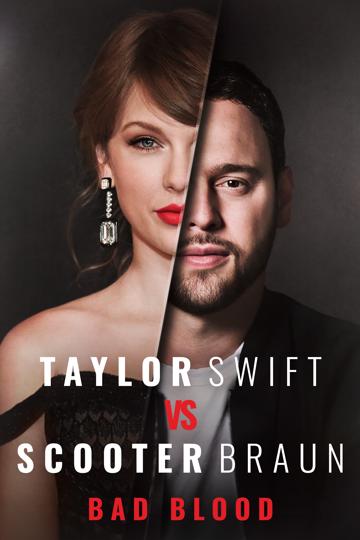 Taylor Swift vs Scooter Braun: Bad Blood poszter