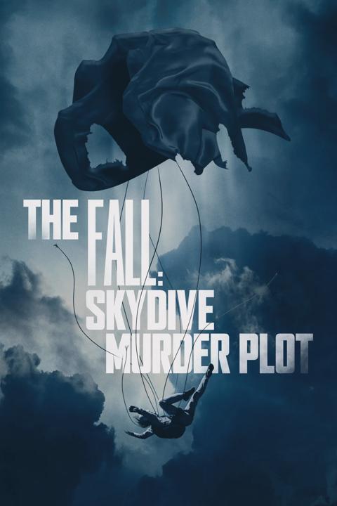 Series poster for The Fall: Skydive Murder Plot