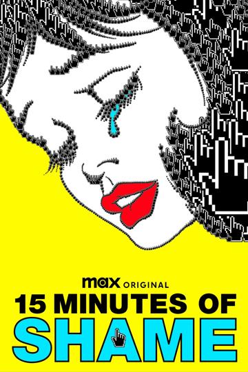 15 Minutes of Shame poszter
