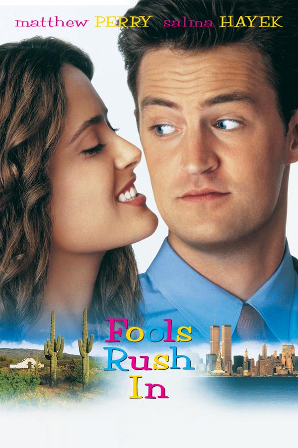 Fools Rush In