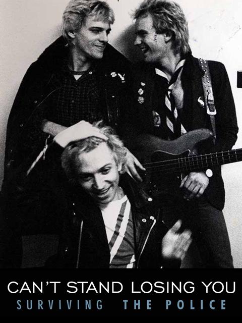 Poster för Can't Stand Losing You: Surviving The Police