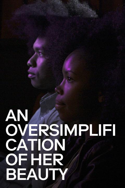 Poster för An Oversimplification of Her Beauty