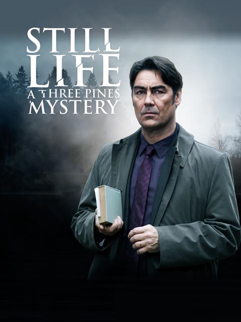 Movie poster for Still Life: A Three Pines Mystery