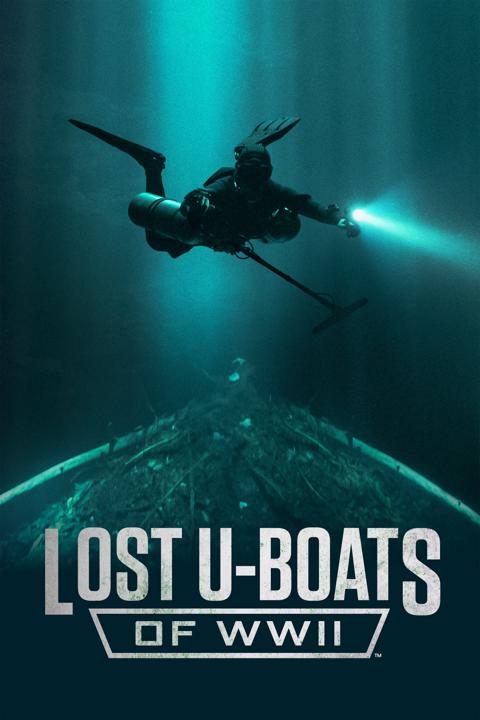 Poster för Lost U-Boats of WWII