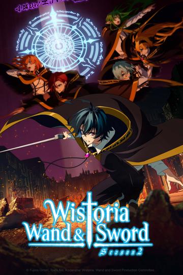 Wistoria: Wand and Sword
