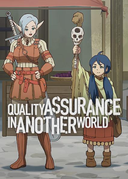 Quality Assurance in Another World